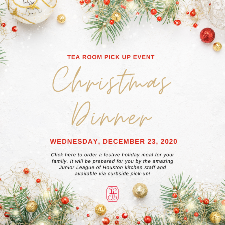 2020 Christmas Dinner The Junior League of Houston, Inc.